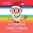A Corona Christmas: It's All About Love: 2 (The Corona)