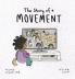 The Story of a Movement: Part Two: 2 (The Story of 2020)