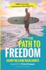 The Path To Freedom