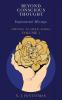 Beyond Conscious Thought