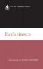 Ecclesiastes: Interpretation (Interpretation: A Bible Commentary for Teaching and Preaching)