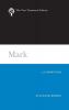 Mark: A Commentary (The New Testament Library)
