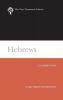Hebrews: A Commentary (The New Testament Library)