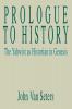 Prologue to History: The Yahwist as Historian in Genesis