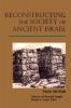 Reconstructing the Society of Ancient Israel