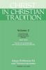 Christ in Christian Tradition Volume Two: Part Four: 2