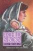 A Child Is Born: Meditations for Advent and Christmas
