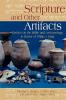 Scripture and Other Artifacts: Essays on the Bible and Archeology in Honor of Philip J. King