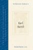 The Westminster Handbook to Karl Barth (Westminster Handbooks to Christian Theology)