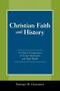 Christian Faith and History: A Critical Comparison of Ernst Troeltsch and Karl Barth