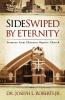 Sideswiped by Eternity: Sermons from Ebenezer Baptist Church