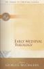Early Medieval Theology