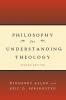 Philosophy for Understanding Theology Second Edition