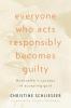 Everyone Who Acts Responsibly Becomes Guilty: Bonhoeffer's Concept of Accepting Guilt