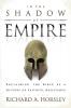 In the Shadow of Empire