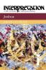 Joshua: Interpretation (Interpretation: A Bible Commentary for Teaching and Preaching)