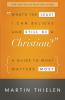 What's the Least I Can Believe and Still Be a Christian? New Edition with Study Guide: A Guide to What Matters Most