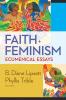 Faith and Feminism: Ecumenical Essays