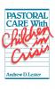 Pastoral Care with Children in Crisis