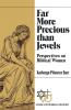Far More Precious than Jewels: Perspectives on Biblical Women (Gender and the Biblical Tradition)