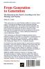 From Generation to Generation: The Renewal of the Church according to Its Own Theology and Practice: 1989 (ANNIE KINKEAD WARFIELD LECTURES)