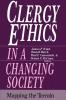 Clergy Ethics in a Changing Society: Mapping the Terrain
