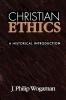 Christian Ethics: A Historical Introduction