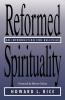 Reformed Spirituality: An Introduction for Believers