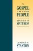 A Gospel for a New People: Studies in Matthew