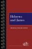 Hebrews and James (Westminster Bible Companion)