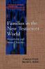 Families in the New Testament World: Households and House Churches (Family Religion and Culture)