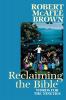 Reclaiming the Bible: Words for the Nineties