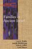 Families in Ancient Israel (Family Religion and Culture)