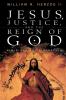 Jesus Justice and the Reign of God: A Ministry of Liberation