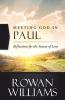 Meeting God in Paul: Reflections for the Season of Lent