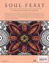 Soul Feast: An Inspirational Adult Coloring Book