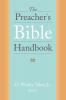 The Preacher's Bible Handbook