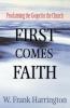 Worship Preaching Evangelism Salvation: The First Great End
