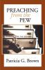 Preaching from the Pew: a Message for the Church (London)