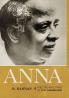 Anna : The Life and Times of C.N. Annadu