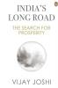 India's Long Road: The Search For Prospe