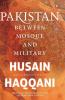 Pakistan: Between Mosque And Military