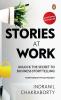 Stories at Work: Your Compass to Busines
