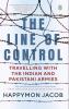 Line of Control The: Travelling with