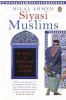 Siyasi Muslims: A Story of Political Islams in India