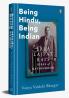 Being Hindu Being Indian: Lala Lajpat Rai