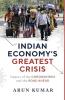 Indian Economy's Greatest Crisis: Impact