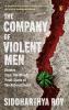 Company of Violent Men