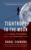 Tightrope to the Moon