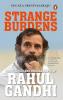 Strange Burdens: The Politics and Predic